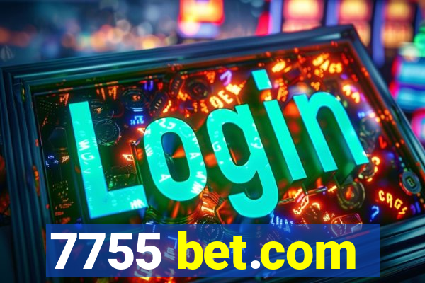 7755 bet.com