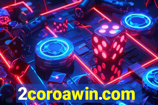 2coroawin.com