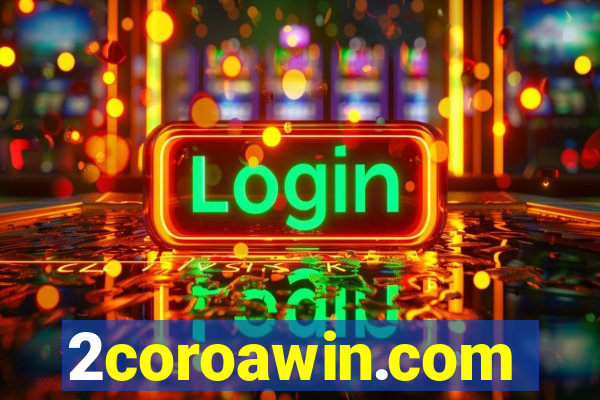 2coroawin.com