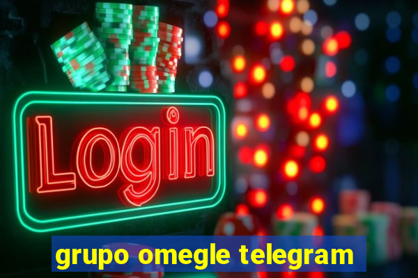 grupo omegle telegram