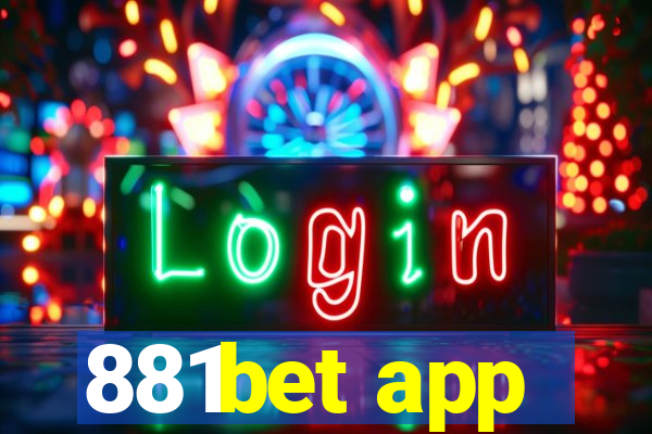 881bet app