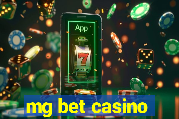 mg bet casino