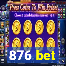 876 bet