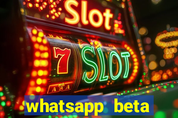 whatsapp beta 3.3.10 2024