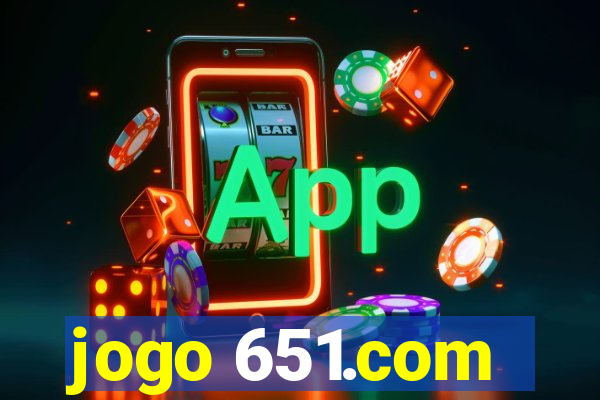 jogo 651.com