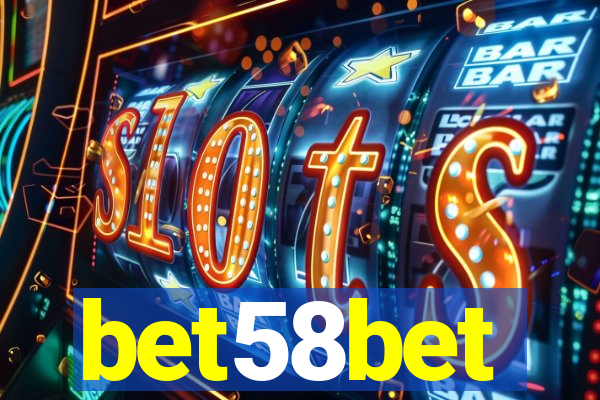 bet58bet