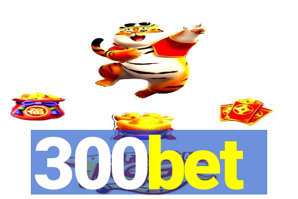 300bet