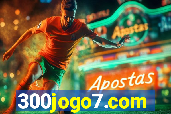 300jogo7.com