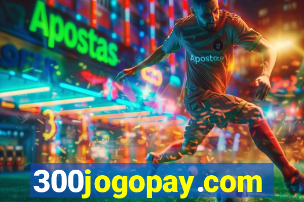 300jogopay.com