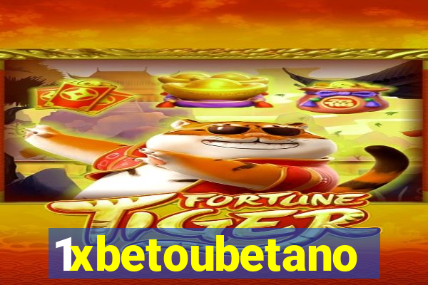 1xbetoubetano