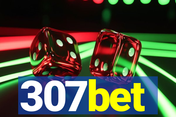 307bet