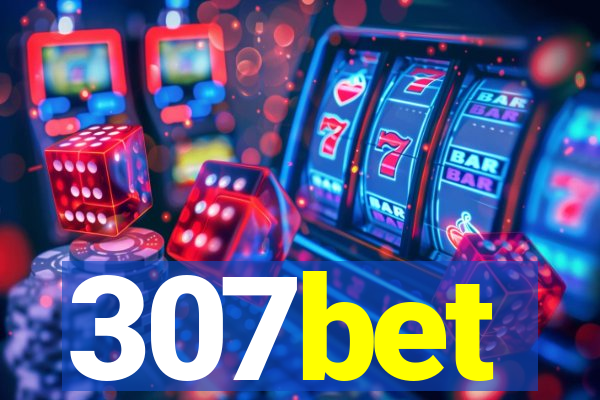 307bet