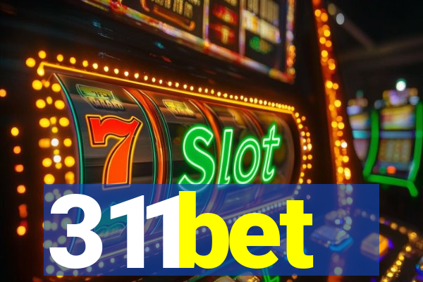 311bet