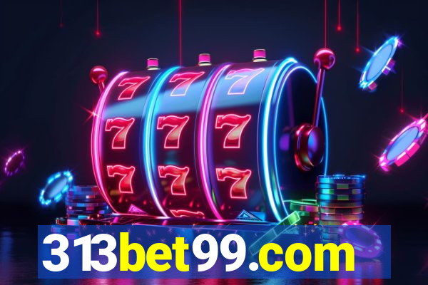 313bet99.com