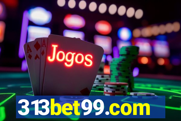 313bet99.com