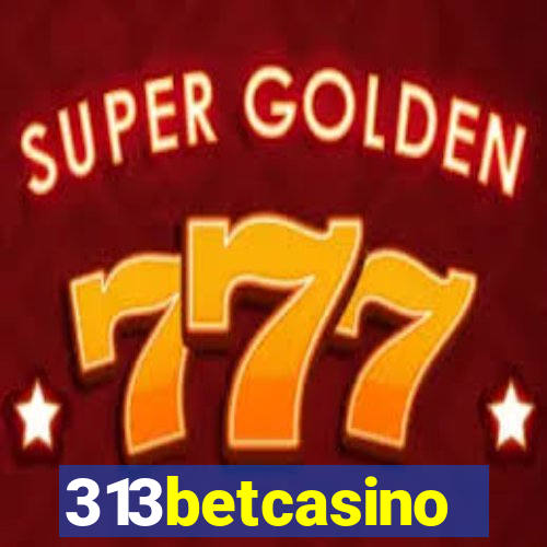 313betcasino