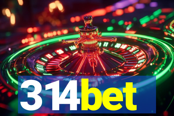 314bet