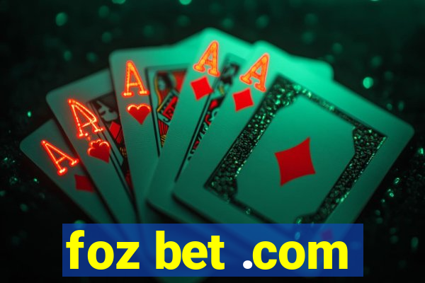 foz bet .com