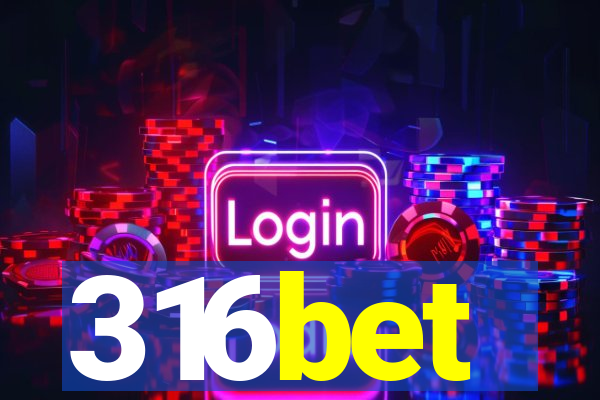 316bet