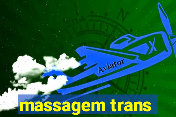 massagem trans