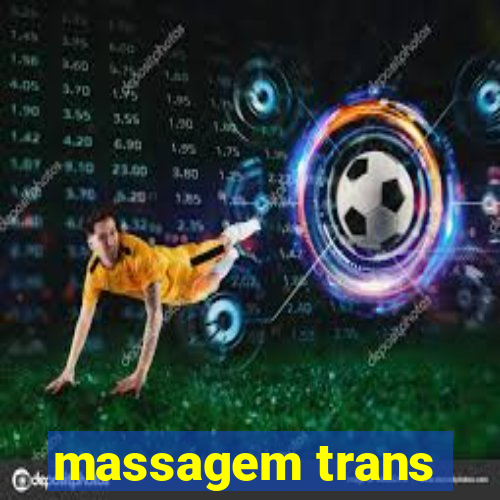 massagem trans