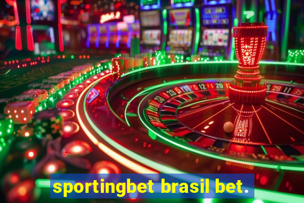 sportingbet brasil bet.