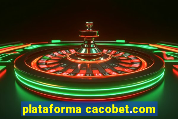 plataforma cacobet.com