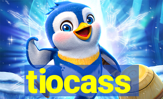 tiocass