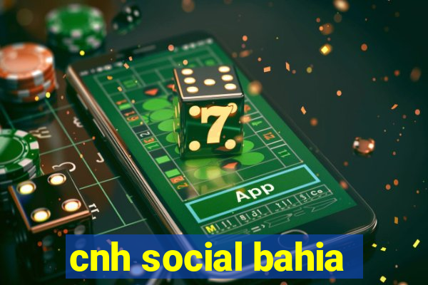 cnh social bahia