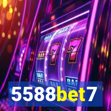 5588bet7