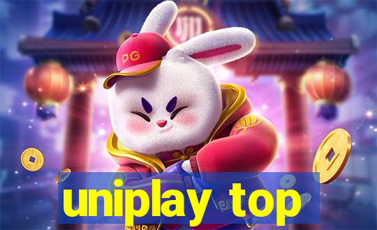 uniplay top