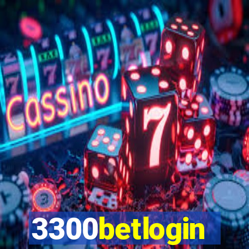 3300betlogin