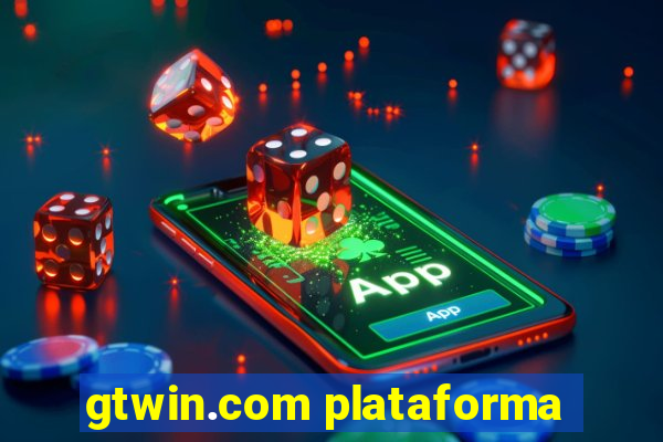 gtwin.com plataforma