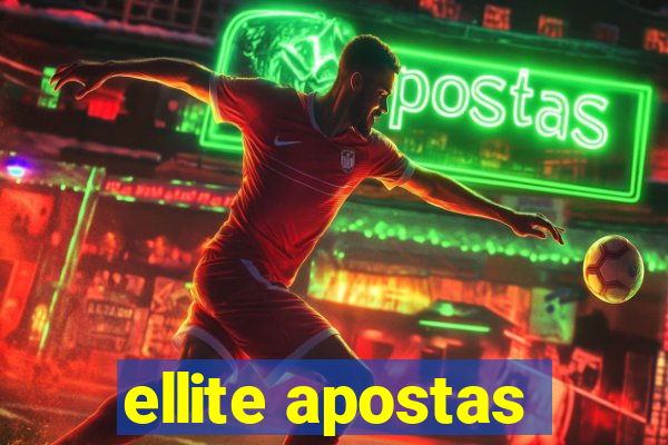 ellite apostas