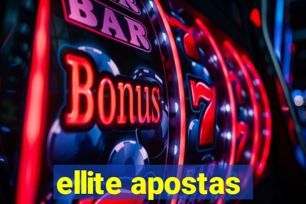 ellite apostas