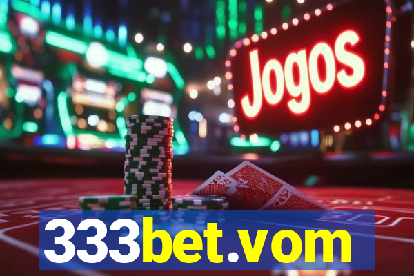 333bet.vom