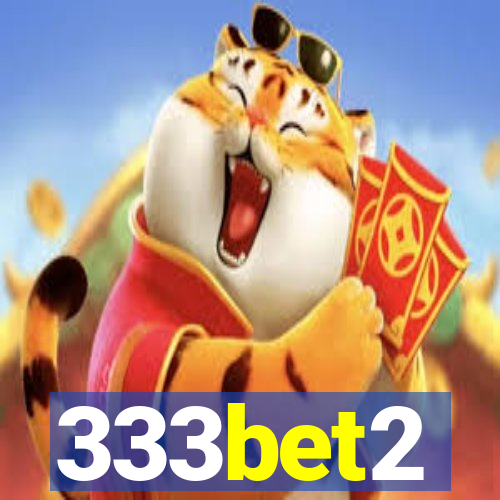 333bet2