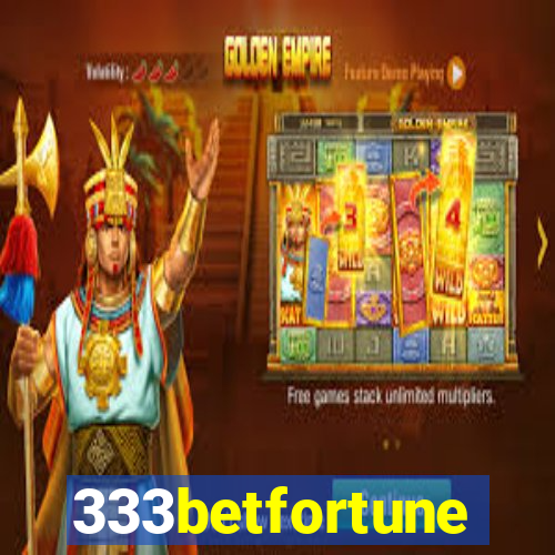 333betfortune