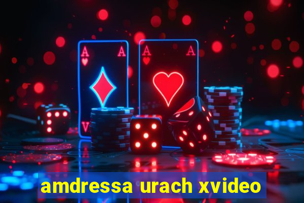 amdressa urach xvideo