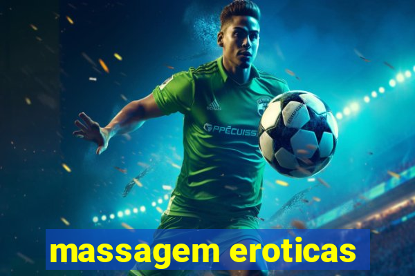 massagem eroticas