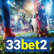 33bet2