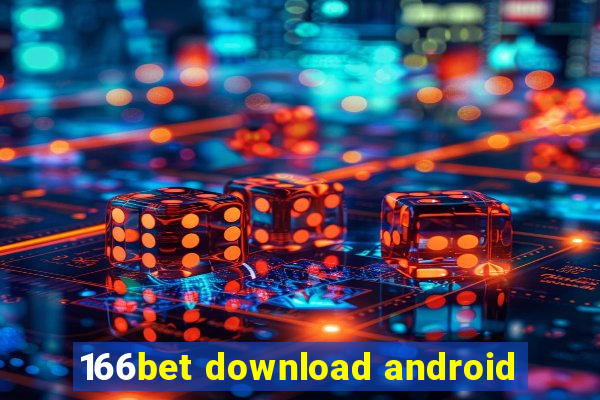 166bet download android