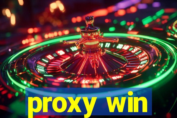 proxy win