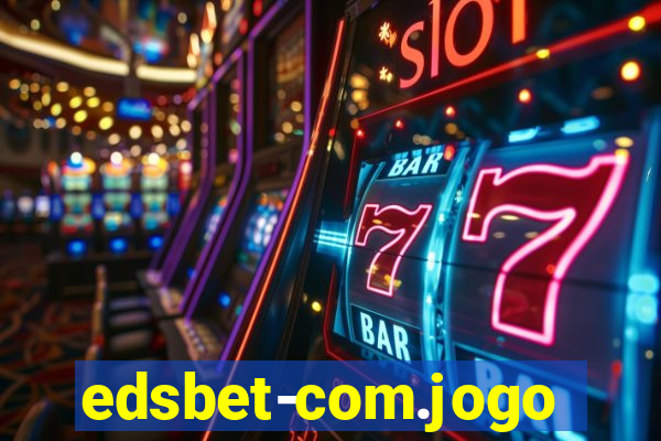 edsbet-com.jogos