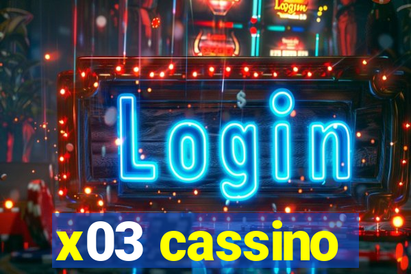 x03 cassino