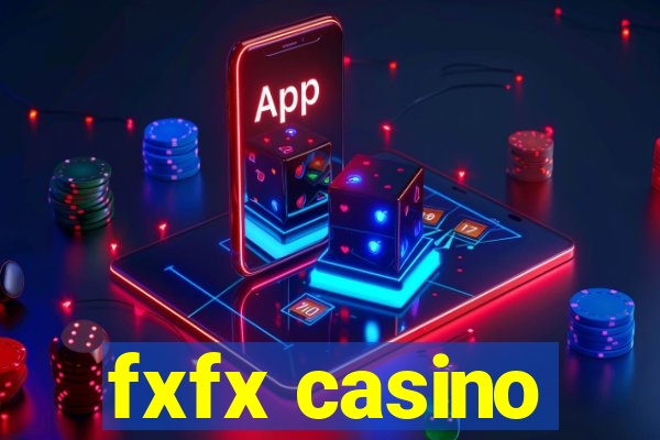 fxfx casino