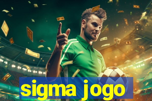 sigma jogo