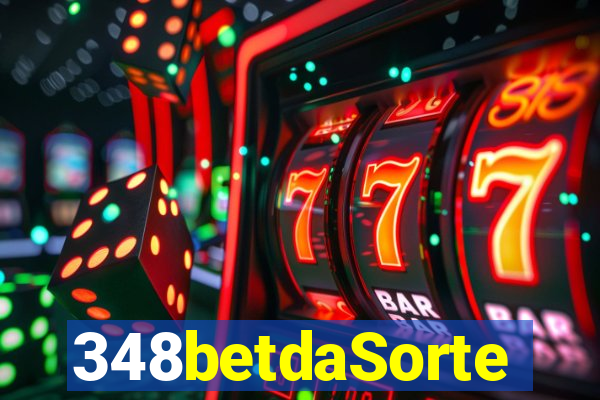 348betdaSorte