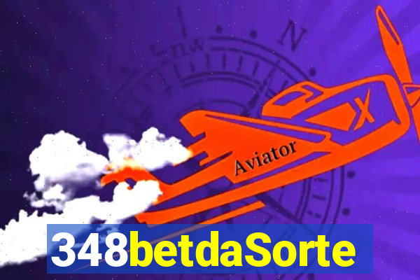 348betdaSorte