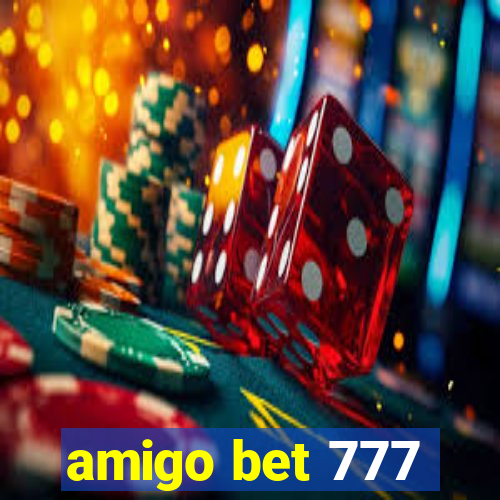 amigo bet 777